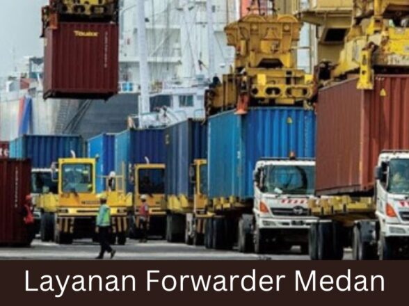 Mudahnya Mengirimkan Barang dengan Forwarder Medan